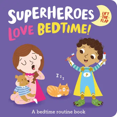 Les super-héros aiment l'heure du coucher ! - Superheroes Love Bedtime!