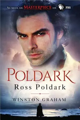 Ross Poldark : Un roman sur les Cornouailles, 1783-1787 - Ross Poldark: A Novel of Cornwall, 1783-1787