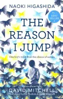 La raison pour laquelle je saute : la voix d'un garçon dans le silence de l'autisme - Reason I Jump: one boy's voice from the silence of autism