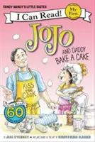 Jojo et Papa font un gâteau - Jojo and Daddy Bake a Cake