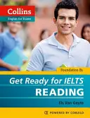 Se préparer à la lecture de l'Ielts - Get Ready for Ielts Reading