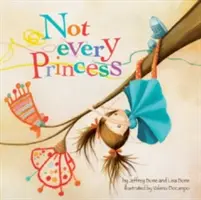 Pas toutes les princesses - Not Every Princess