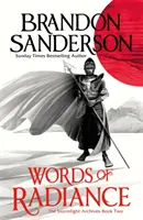 Words of Radiance Part One - The Stormlight Archive Book Two (Les mots de l'éclat - première partie) - Words of Radiance Part One - The Stormlight Archive Book Two