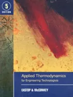 Thermodynamique appliquée pour les technologues en ingénierie - Applied Thermodynamics for Engineering Technologists