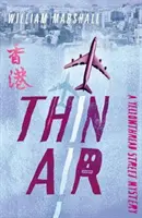 L'air fin - Thin Air