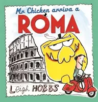 M. Poulet arrive à Rome - Mr Chicken Arriva a Roma