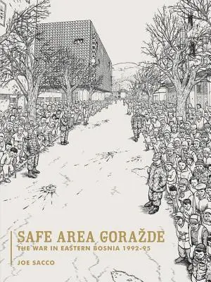 Zone de sécurité de Gorazde - Safe Area Gorazde