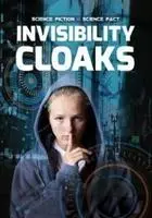 La cape d'invisibilité - Invisibility Cloaks