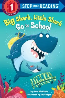 Grand requin, petit requin vont à l'école - Big Shark, Little Shark Go to School