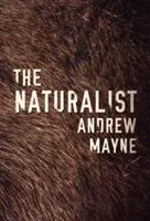 Le naturaliste - The Naturalist