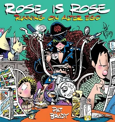 Rose Is Rose en cours d'exécution sur Alter Ego : Une collection 