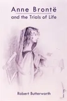 Anne Bront et les épreuves de la vie - Anne Bront and the Trials of Life