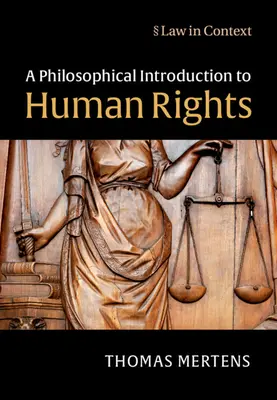 Introduction philosophique aux droits de l'homme - A Philosophical Introduction to Human Rights