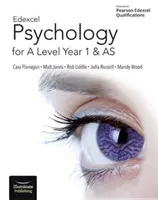 Edexcel Psychology for A Level Year 1 and AS : Student Book (en anglais) - Edexcel Psychology for A Level Year 1 and AS: Student Book