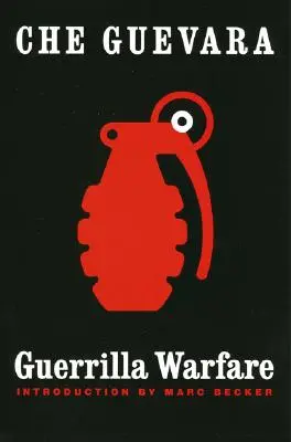 La guérilla - Guerrilla Warfare