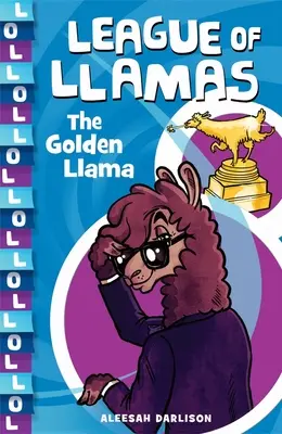 Le lama d'or, volume 1 - The Golden Llama, Volume 1