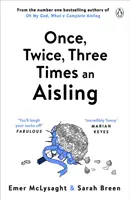 Une fois, deux fois, trois fois Aisling - Once, Twice, Three Times an Aisling