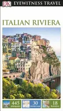 DK Eyewitness Riviera italienne - DK Eyewitness Italian Riviera