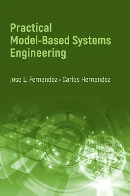 Pratique de l'ingénierie des systèmes basés sur des modèles - Prac Model-Based Systems Engin