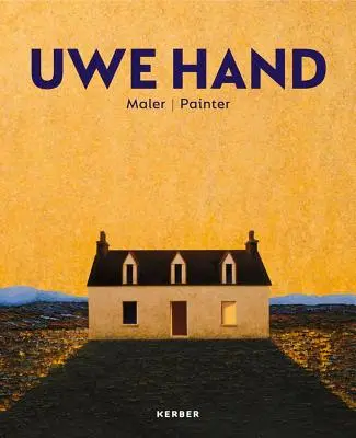 Uwe Hand : Peintre - Uwe Hand: Painter