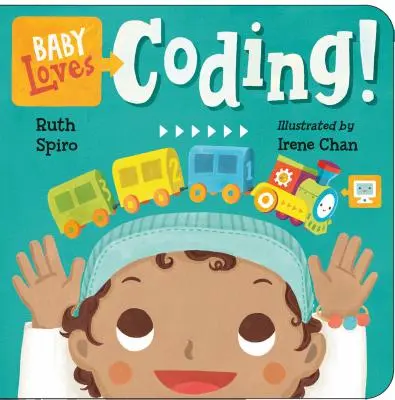 Bébé aime le codage ! - Baby Loves Coding!