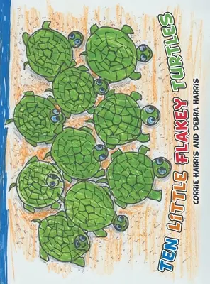 Dix petites tortues floconneuses - Ten Little Flakey Turtles