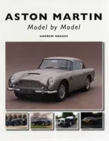 Aston Martin : Modèle par modèle - Aston Martin: Model by Model