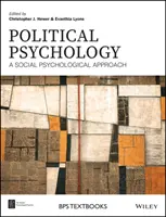 Psychologie politique : Une approche de psychologie sociale - Political Psychology: A Social Psychological Approach