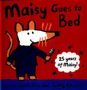 Maisy va au lit - Maisy Goes to Bed