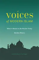 Les voix de l'islam moderne : Ce que signifie être musulman aujourd'hui - Voices of Modern Islam: What It Means to Be Muslim Today