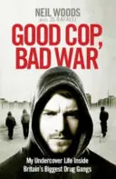 Bon flic, mauvaise guerre - Good Cop, Bad War