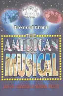 La comédie musicale américaine et la formation de l'identité nationale - The American Musical and the Formation of National Identity