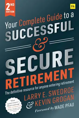 Votre guide complet pour une retraite réussie et sûre - Your Complete Guide to a Successful and Secure Retirement