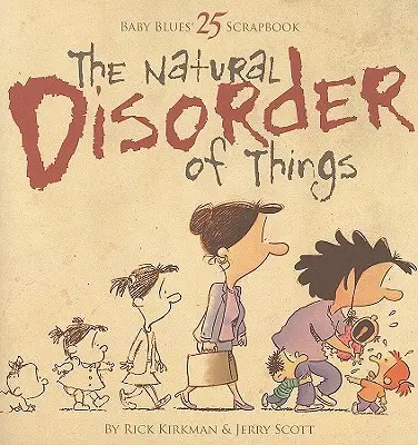 Le désordre naturel des choses - The Natural Disorder of Things