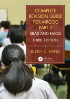 Guide de révision complet pour le MRCOG, partie 2 : Sbas et Emqs - Complete Revision Guide for Mrcog Part 2: Sbas and Emqs