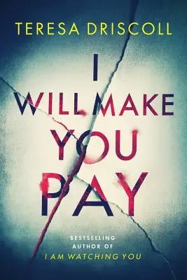 Je vous ferai payer - I Will Make You Pay