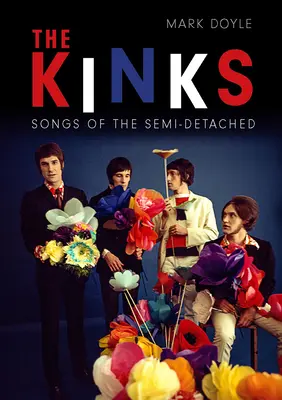 Les Kinks : Songs of the Semi-Detached (Chansons des semi-détachés) - The Kinks: Songs of the Semi-Detached