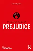 La psychologie des préjugés - The Psychology of Prejudice