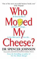 Qui a déplacé mon fromage - Who Moved My Cheese