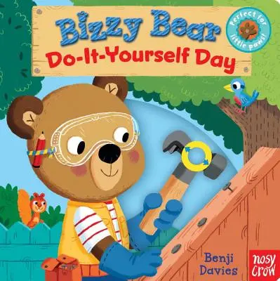 Bizzy Bear : Journée du bricolage - Bizzy Bear: Do-It-Yourself Day