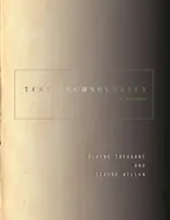 Technologies du texte : Une histoire - Text Technologies: A History