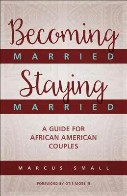 Se marier, rester marié - Becoming Married, Staying Married