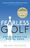 Le golf sans peur - Fearless Golf