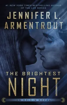 La nuit la plus brillante - The Brightest Night