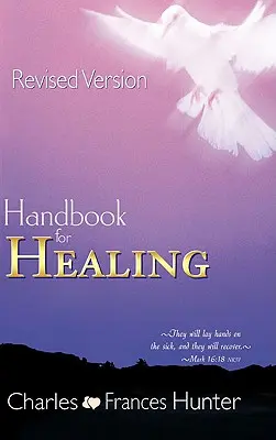 Manuel de guérison - Handbook for Healing