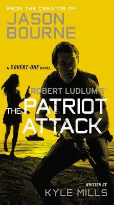 L'attaque des Patriotes - The Patriot Attack