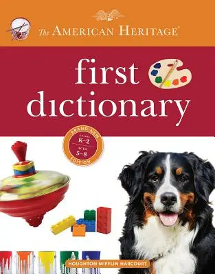 American Heritage First Dictionary (Dictionnaire de l'héritage américain) - American Heritage First Dictionary