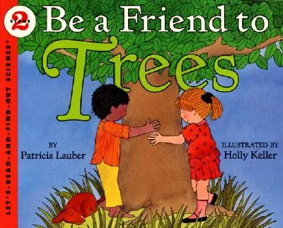 Soyez un ami des arbres - Be a Friend to Trees