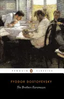 Les Frères Karamazov : Un roman en quatre parties et un épilogue - The Brothers Karamazov: A Novel in Four Parts and an Epilogue