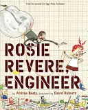 Rosie Revere, ingénieur - Rosie Revere, Engineer